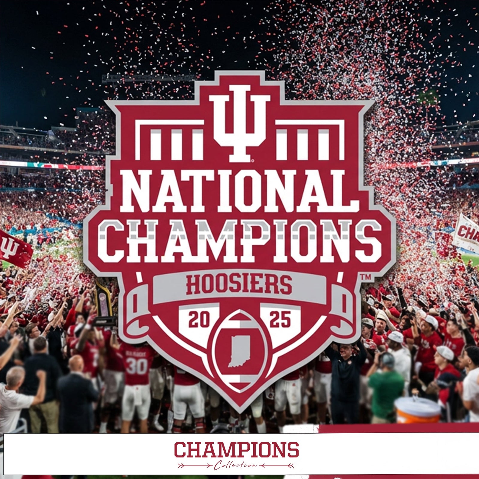 Indiana Hoosiers - CHAMPIONS