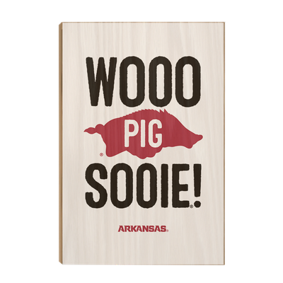 Arkansas Razorbacks - Arkansas Wooo Pig Sooie - College Wall Art #Wood