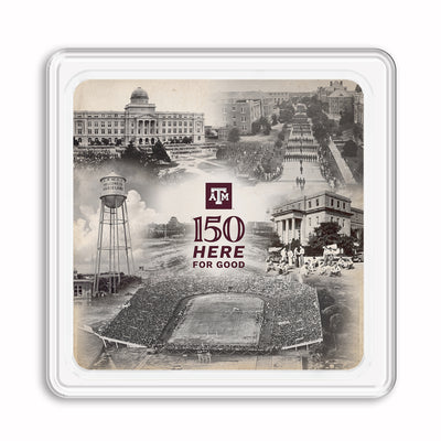 Texas A&M Aggies - Sesquicentennial 150 Here for Good - The Past - Coaster