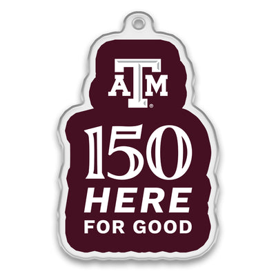 Texas A&M Aggies - Sesquicentennial Here for Good Ornament & Bag Tag