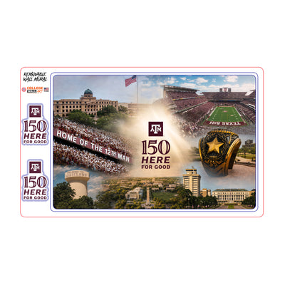 Texas A&M Aggies - Sesquicentennial Texas A&M 150 Here for Good the Present