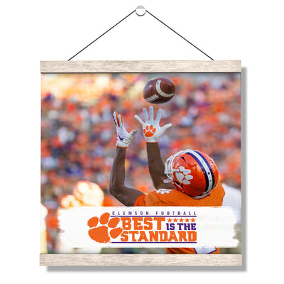 Clemson Tigers - The Clemson Catch Best is the Standard - College Wall Art #Hanging Canvas