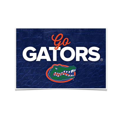 Florida Gators - Go Gators - College Wall Art #Poster