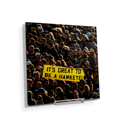 Iowa Hawkeyes - Its Great to be a Hawkeye - College Wall Art #Acrylic Mini