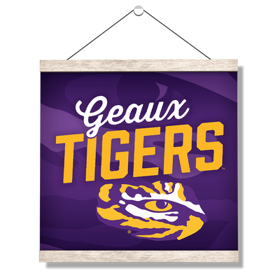 LSU Tigers - Geaux Tigers - College Wall Art #Hanging Canvas