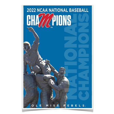 Ole Miss Rebels - National Baseball Champions Ole Miss - College Wall Art #Poster