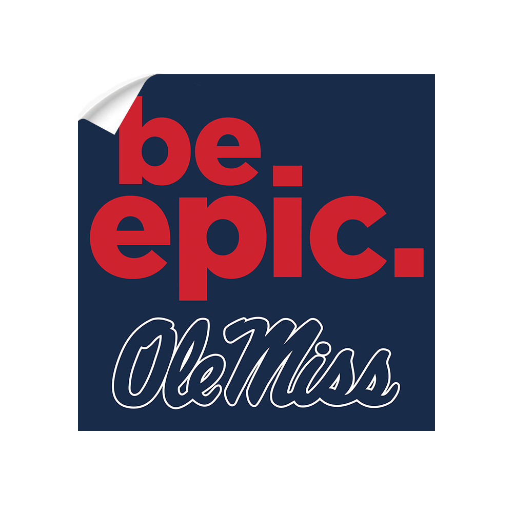 Ole Miss Rebels - Be Epic Ole Miss - College Wall Art #Canvas