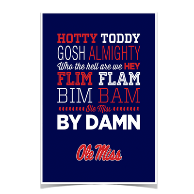 Ole Miss Rebels - Hotty Toddy - College Wall Art #Poster