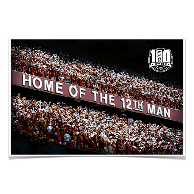 Texas A&M - Home of the 12th Man Centenial - College Wall Art #Poster