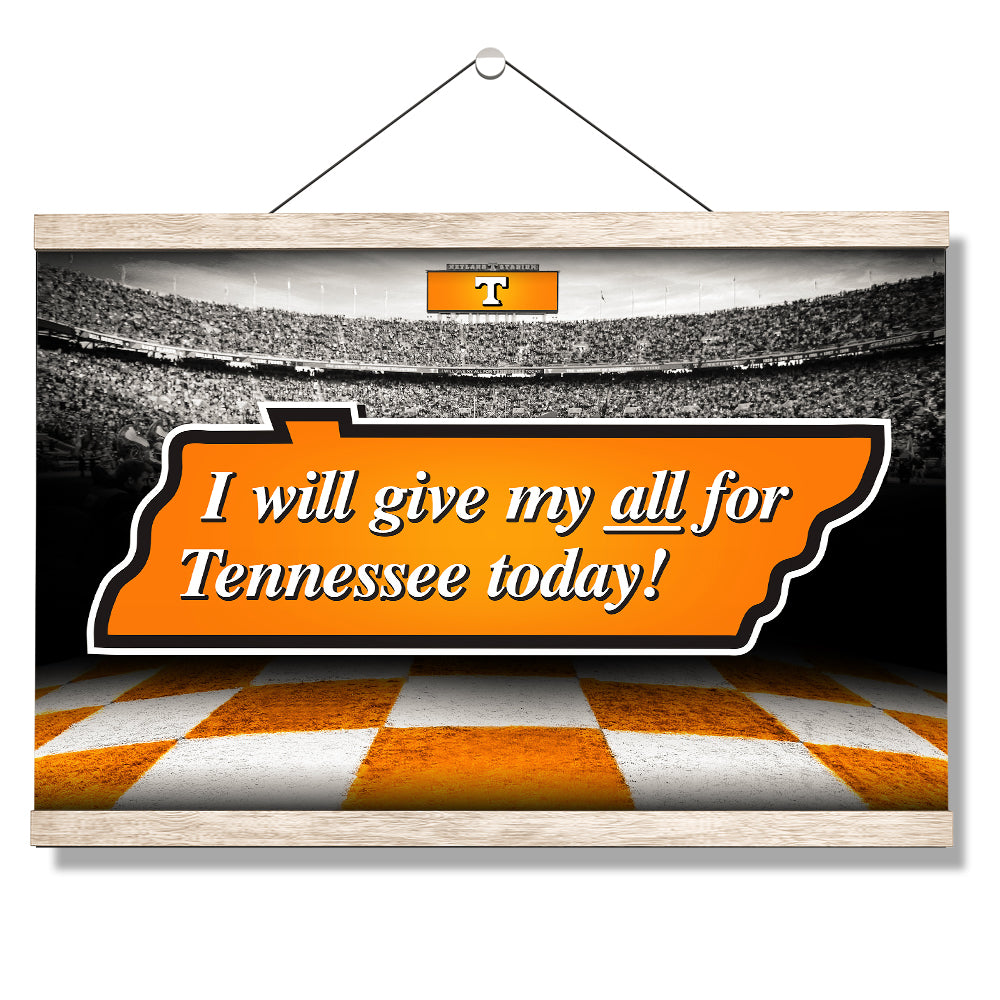 Tennessee Volunteers - Give My All For TN - College Wall Art #Canvas