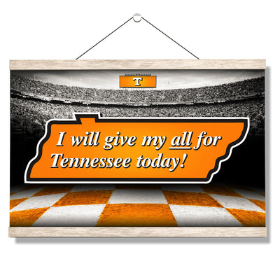 Tennessee Volunteers - Give My All For TN - College Wall Art #Hanging Canvas