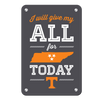 Tennessee Volunteers - I Will Give My All - College Wall Art #Metal