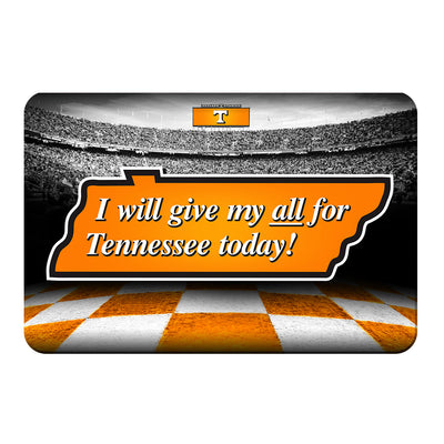 Tennessee Volunteers - Give My All For TN - College Wall Art #PVC